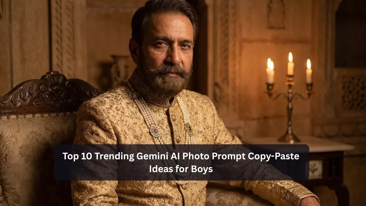 Top 10 Trending Gemini AI Photo Prompt Copy-Paste Ideas for Boys